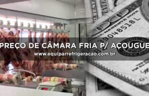 Câmara Fria para Açougue Preço