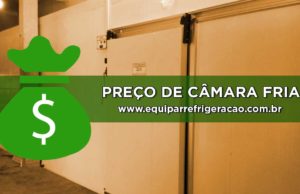 Câmara Fria Preço Excelente é na Equipar Refrigeração